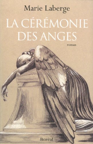 Stock image for Ceremonie des Anges for sale by Better World Books: West