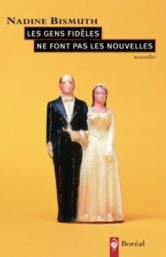 Beispielbild fr Gens Fideles Ne Font Pas Les Nouvelles (Les) zum Verkauf von LiLi - La Libert des Livres