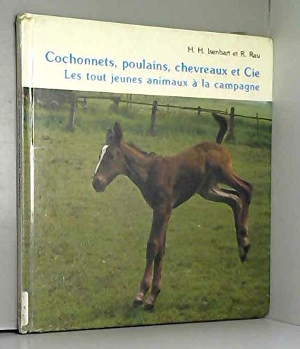 Imagen de archivo de Cochonnets, poulains, chevreaux et cie a la venta por Better World Books