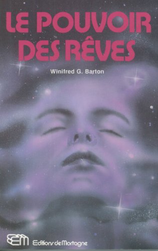 Stock image for Le Pouvoir Des Reves for sale by Bay Used Books