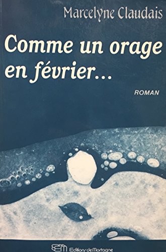 Stock image for Comme un orage en fvrier for sale by Librairie Le Nord