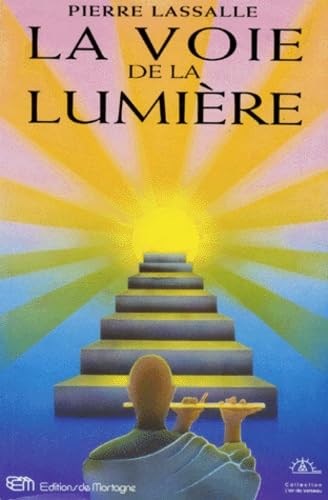 Stock image for La Voie de la Lumiere for sale by Better World Books