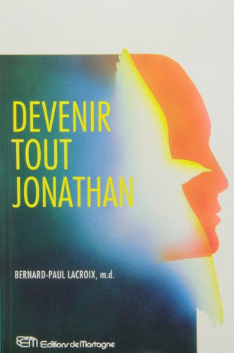 Stock image for Devenir tout Jonathan for sale by Librairie Le Nord