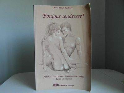 Stock image for Bonjour tendresse for sale by Better World Books