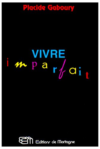 Vivre Imparfait *SIGNED*