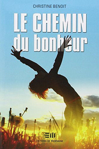 9782890745742: Le chemin du bonheur