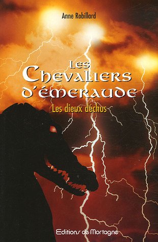 9782890746848: Les Chevaliers d'Emeraude, Tome 8 : Les Dieux dchus