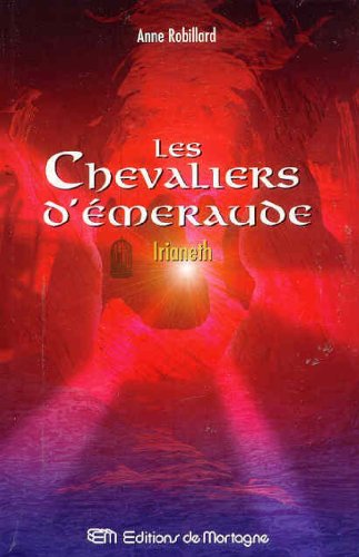 9782890746923: Les Chevaliers d'Emeraude 12: Irianeth