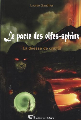 Beispielbild fr le pacte des elfes-sphinx t.3 zum Verkauf von Better World Books