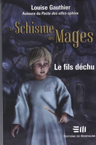 Stock image for Schisme des Mages for sale by Better World Books