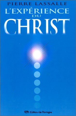 L'Expérience du Christ