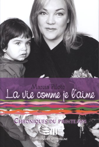 Beispielbild fr La vie comme je l'aime 4 zum Verkauf von GF Books, Inc.