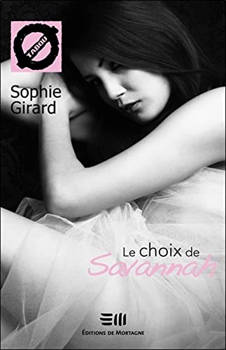 Stock image for Le Choix de Savannah for sale by Better World Books