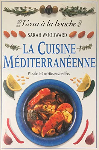 9782890771420: La cuisine mditerranenne