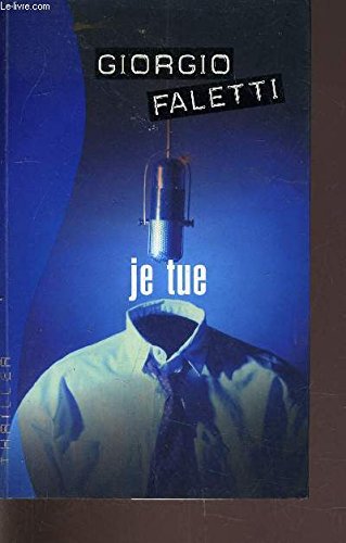 9782890772694: JE TUE (French text version)