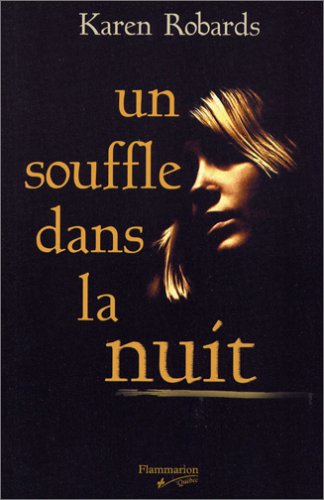 Stock image for UN SOUFFLE DANS LA NUIT for sale by WorldofBooks
