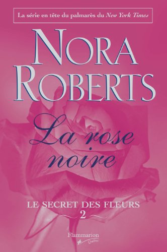 La Rose Noire