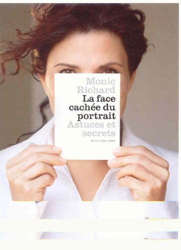 Beispielbild fr Face Cach e du Portrait : Astuces et Secrets zum Verkauf von Better World Books: West