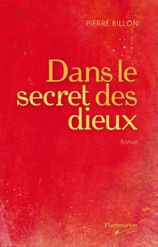 Stock image for Dans le Secret des Dieux for sale by Better World Books Ltd