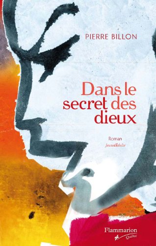 Stock image for Dans le Secret des Dieux for sale by Better World Books
