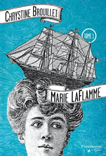 MARIE LAFLAMME T.01 (POCHE) (9782890774209) by BROUILLET CHRYSTINE