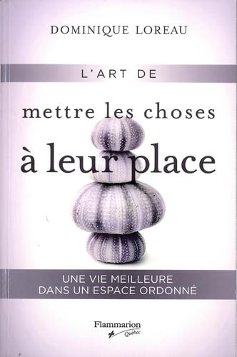 9782890775572: L'art de mettre les choses  leur place