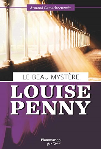 Stock image for Le Beau Mystere = The Beautiful Mystery for sale by June Samaras