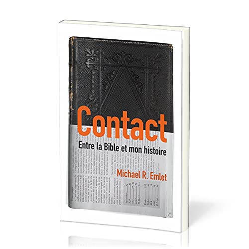 Stock image for Contact (Crosstalk): Entre la Bible et mon histoire (French Edition) for sale by GF Books, Inc.