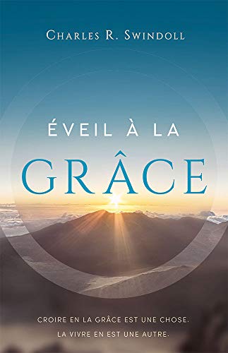 Stock image for veil  la grce: Croire en la grce est une chose. La vivre en est une autre. (French Edition) for sale by Book Deals