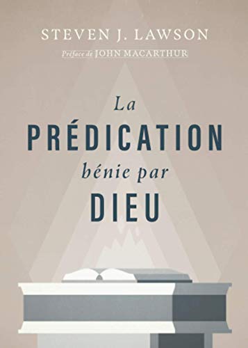 Stock image for La prdication Bnie par Dieu (French Edition) for sale by Books Unplugged