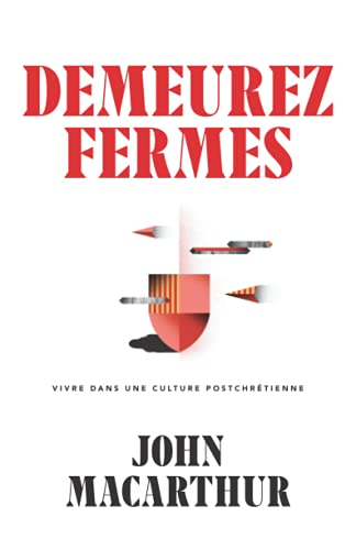 Stock image for Demeurez fermes: Vivre dans une culture postchrtienne (French Edition) for sale by Book Deals