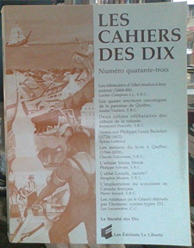 Imagen de archivo de Les cahiers des dix, No 43 a la venta por Better World Books Ltd