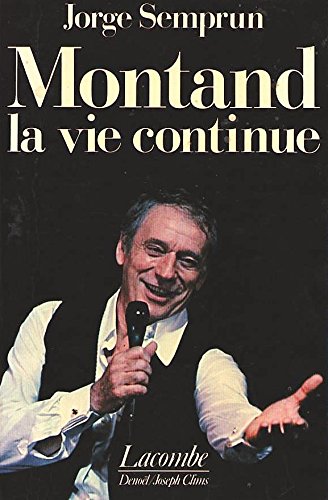 Stock image for Montand, la vie continue for sale by Librairie Th  la page