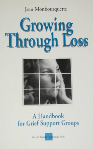 Growing through Loss (9782890886728) by Monbourquette Jean