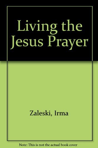 Stock image for Living the Jesus Prayer for sale by ThriftBooks-Atlanta