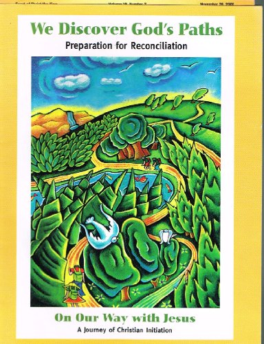 Stock image for We Discover God's Paths : Preparing the First Reconciliation for sale by Tall Stories BA