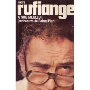 9782890890411: Andre rufiange a son meilleur