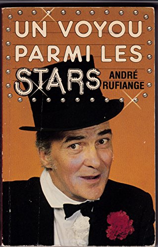 9782890891258: Un voyou parmi les stars (Collection Temoignage) (French Edition)