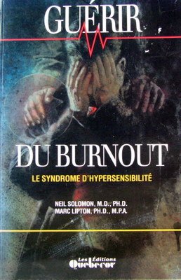 Beispielbild fr Guerir du Burnout zum Verkauf von Better World Books