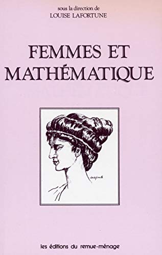 Beispielbild fr Femmes et mathmatique zum Verkauf von Librairie La Canopee. Inc.