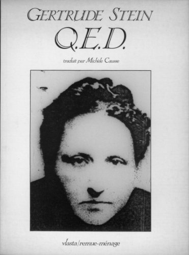 Q.E.D. - Stein, Gertrude