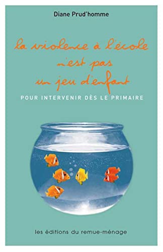 Beispielbild fr La violence  l'cole n'est pas un jeu d'enfant ! : Pour intervenir ds le primaire zum Verkauf von Ammareal