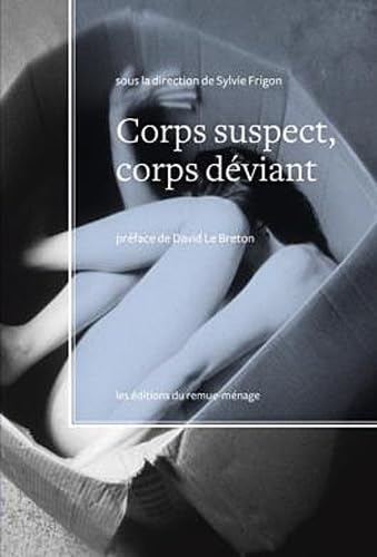 9782890913448: Corps suspect, corps dviant