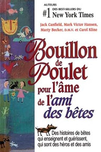 9782890922549: Bouillon de poulet de l'ami des btes