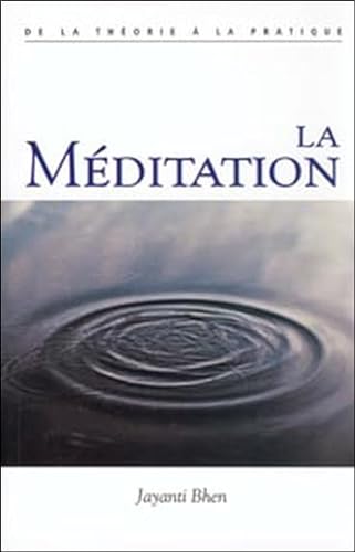9782890922884: La mditation (French Edition)