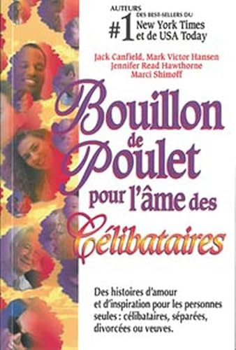 9782890922921: Bouillon de poulet pour clibataires