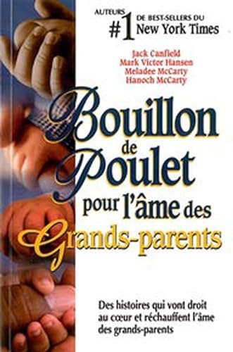 9782890923171: Bouillon de Poulet pour l'me des Grands-parents