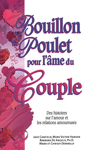 Stock image for bouillon de poulet pour l'me du couple for sale by Better World Books