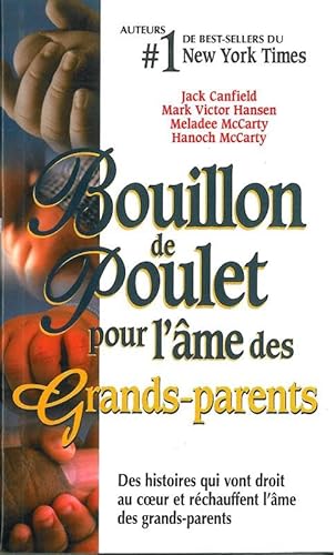 Stock image for Bouillon de poulet pour l'me des Grands-parents - poche for sale by Librairie Th  la page