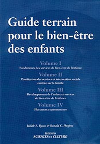 9782890923539: Guide terrain pour le bien-tre des enfants - 4 tomes